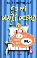 kniha Co mi dluží dcera, Jota 2003