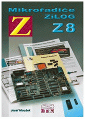 kniha Osmibitové mikrořadiče ZiLOG Z8, BEN - technická literatura 1999