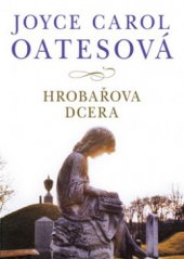 kniha Hrobařova dcera, BB/art 2009