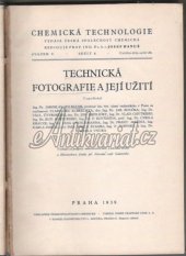 kniha Technická fotografie a její užití, Česká společnost chemická 1939