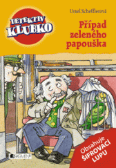 kniha Detektiv Klubko – Případ zeleného papouška, Fragment 2014
