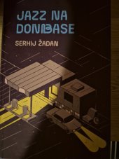 kniha Jazz na Donbase, Argo 2024