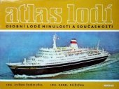 kniha Atlas lodí Osobní lodě minulosti a současnosti, Nadas 1983
