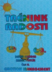 kniha Trénink radosti. II. díl, - Emotion management, Gruber - TDP 1997