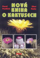 kniha Nová kniha o kaktusech, Dona 2000