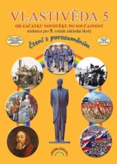 kniha Vlastivěda 5 Od začátku novověku po současnost Učebnice pro 5. ročník základní školy, Nakladatelství Nová škola Brno 2025