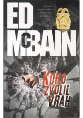 kniha Koho zvolil vrah, BB/art 2017