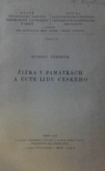 kniha Žižka v památkách a úctě lidu českého, Filosofická fakulta 1924