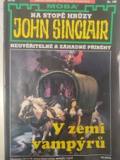 kniha V zemi vampýrů neuvěřitelné a záhadné příběhy Jasona Darka, MOBA 2002