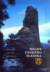 kniha Hrady českého Slezska, Akademie věd České republiky, Archeologický ústav 2000