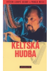 kniha Keltská hudba, Torst 2004