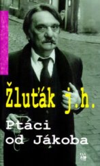 kniha Ptáci od Jákoba, Dauphin 2002