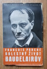 kniha Bolestný život Baudelairův, Orbis 1934