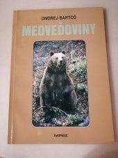 kniha Medveďoviny, PaRPRESS 2004