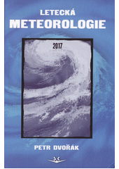 kniha Letecká meteorologie 2017 , Svět křídel 2017