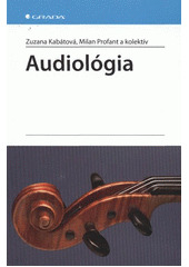 kniha Audiológia, Bratislava 2012