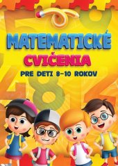 kniha Matematické cvičenia pre deti 8-10 rokov, Foni book 2024