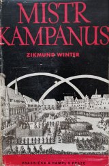 kniha Mistr Kampanus historický obraz, Kvasnička a Hampl 1936