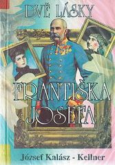 kniha Dvě lásky Františka Josefa, Naše vojsko 1993