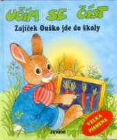 kniha Zajíček Ouško jde do školy, Junior 2000