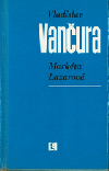 kniha Markéta Lazarová, Československý spisovatel 1986