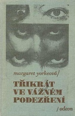 kniha Třikrát ve vážném podezření Major, který neměl medaile, Odeon 1992