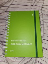 kniha Kalorické tabulky, Diář plný motivace, Jota 2024
