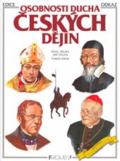 kniha Osobnosti ducha českých dějin, Fragment 2003