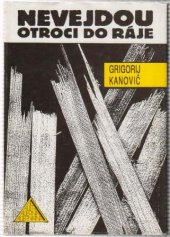 kniha Nevejdou otroci do ráje, Alternativa 1992