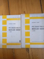 kniha Příznaky krize manželské rodiny 1 +2, Školsky odbor ONV Chomutov 1975