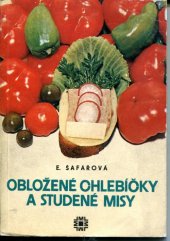 kniha Obložené chlebíčky a studené misy, Osveta 1977