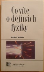 kniha Co víte o dějinách fyziky, Horizont 1986
