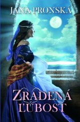 kniha Zradená ľúbosť, Slovenský spisovateľ 2017