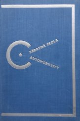 kniha Zábavná škola automobilisty, Vladimír Orel 1932