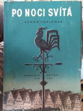 kniha Po noci svítá Román, Práce 1954