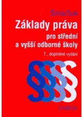 kniha Základy práva pro střední a vyšší odborné školy, C. H. Beck 2006