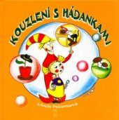 kniha Kouzlení s hádankami, Poradce 2005