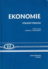 kniha Ekonomie stručný přehled : teorie a praxe aktuálně a v souvislostech, CEED 1999