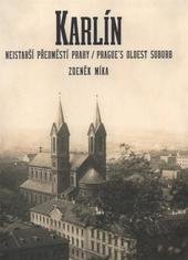 kniha Karlín nejstarší předměstí Prahy, Muzeum hlavního města Prahy 2011