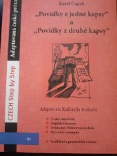 kniha CZECH Step by Step Povidky z jedne a druhe kapsy, K.Čapek, ASA 2009