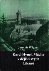 kniha Karel Hynek Mácha v dějišti svých Cikánů, End 1996
