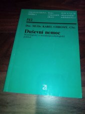 kniha Duševní nemoc sociologický a sociálněpsychologický pohled, Avicenum 1990