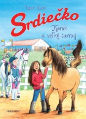 kniha Srdiečko: Koník a veľký turnaj, Fragment 2024