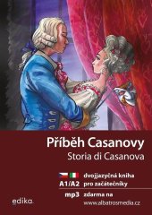 kniha Příběh Casanovy A1/A2 dvojjazyčná kniha pro začátečníky, Edika 2022