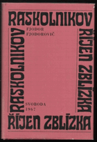 kniha Říjen zblízka, Svoboda 1967