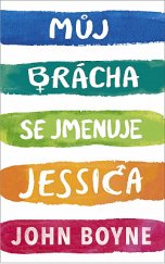 kniha Můj brácha se jmenuje Jessica, #booklab 2020