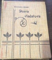 kniha Dcera vladařova, Politika 1916