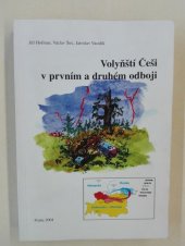 kniha Volyňští Češi v prvním a druhém odboji, Český svaz bojovníků za svobodu 2004