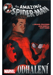 kniha Spider-Man Odhalení, Crew 2005