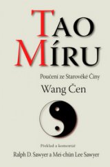 kniha Tao míru poučení ze starověké Číny = Lun bing yao yi Dao de jing, Pragma 2010